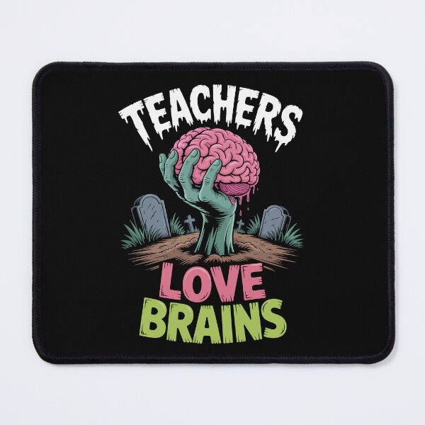 Item preview, TEACHERS LOVE BRAINS designed and sold by jkrphoto.