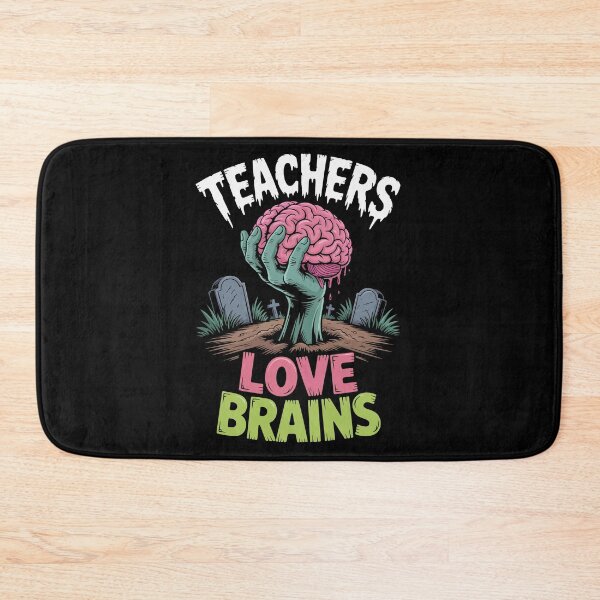 Item preview, TEACHERS LOVE BRAINS designed and sold by jkrphoto.