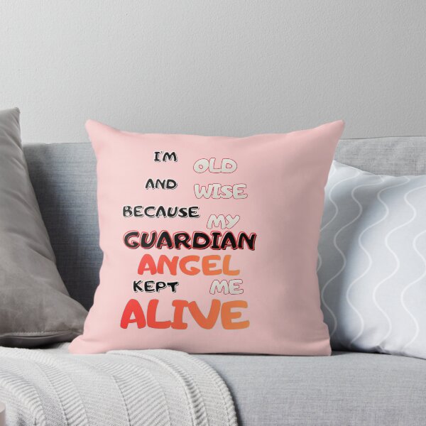 Item preview, funny aging guardian angel quote designed and sold by Creative-Sanc.