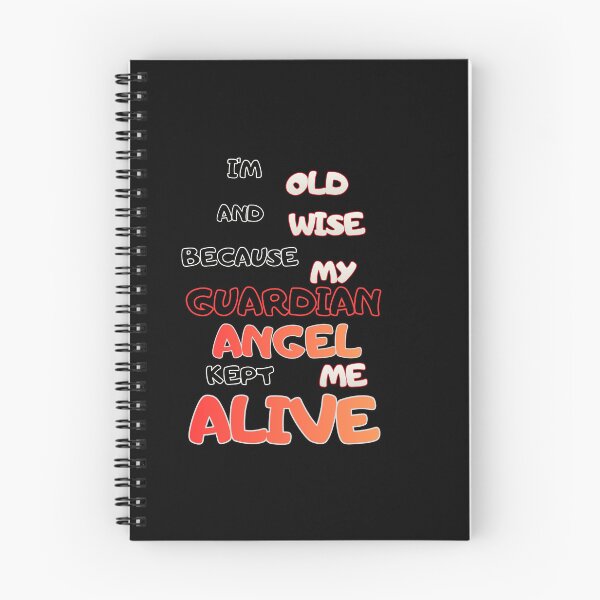 Item preview, funny aging guardian angel quote designed and sold by Creative-Sanc.