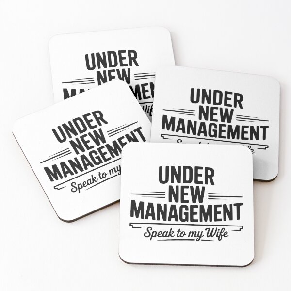 Item preview, Under New Management Speak To My WIfe designed and sold by Frank Ring.