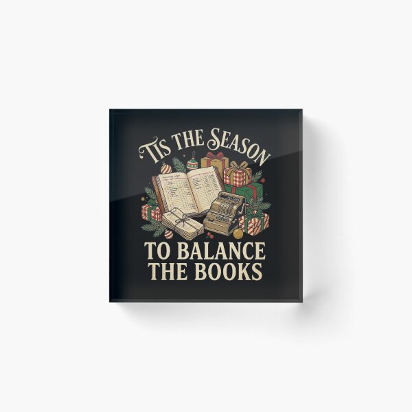 Item preview, Tis The Season To Balance The Books Accountant Bookkeeper Christmas Holiday Design designed and sold by 519xdesign.