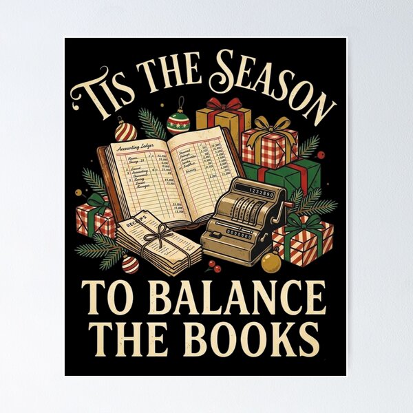 Item preview, Tis The Season To Balance The Books Accountant Bookkeeper Christmas Holiday Design designed and sold by 519xdesign.