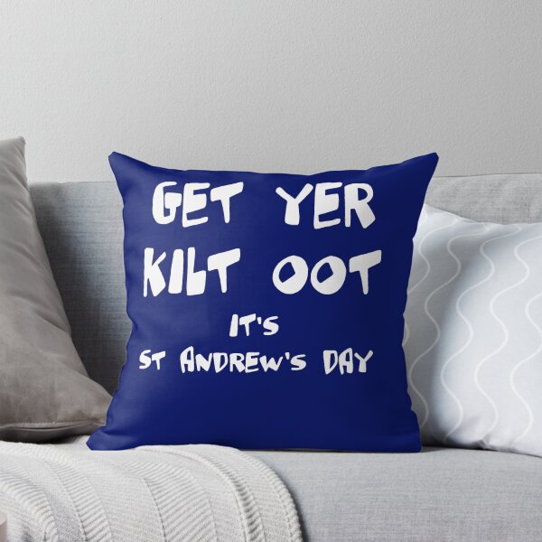 Item preview, Get Yer Kilt Oot Its St Andrews Day Fun White Text designed and sold by taiche.