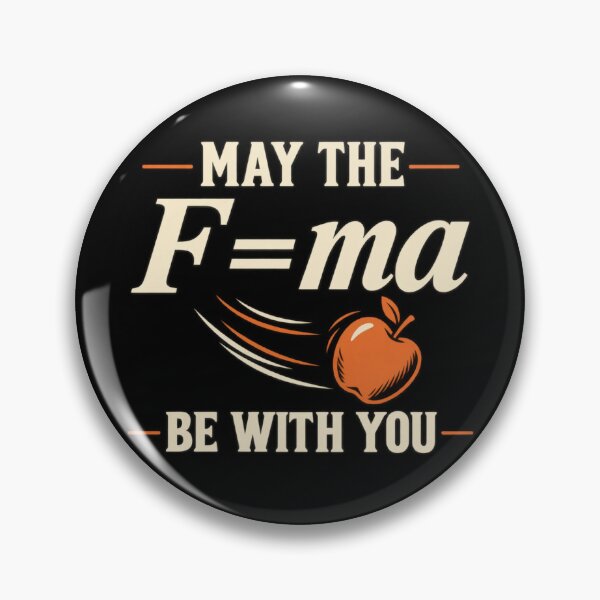 Item preview, May the F=ma Be With You — Physics Pun designed and sold by MotionBanana Art.