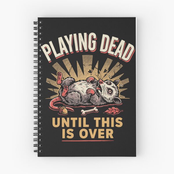 Item preview, Playing Dead Until This Is Over designed and sold by 123ks.