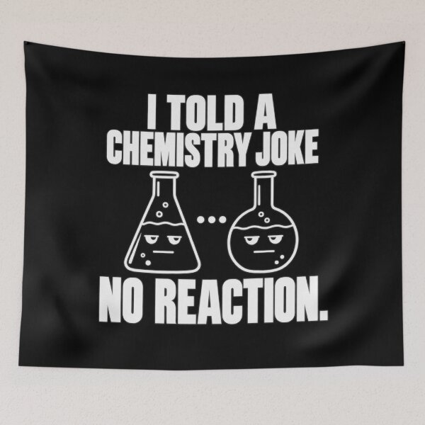 Item preview, Chemistry Joke — No Reaction designed and sold by MotionBanana Art.