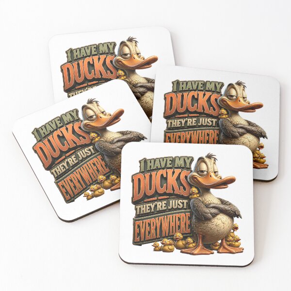 Item preview, I Have My Ducks They're Just Everywhere Funny designed and sold by Wilcox PhotoArt.