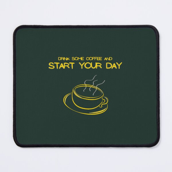 Item preview, Drink Some Coffee And Start Your Day designed and sold by GowanusClub.