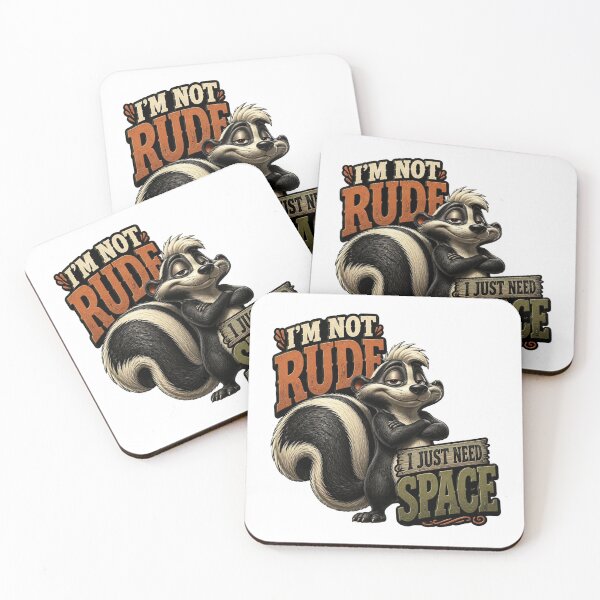 Item preview, I'm Not Rude I Just Need Space Skunk designed and sold by Wilcox PhotoArt.