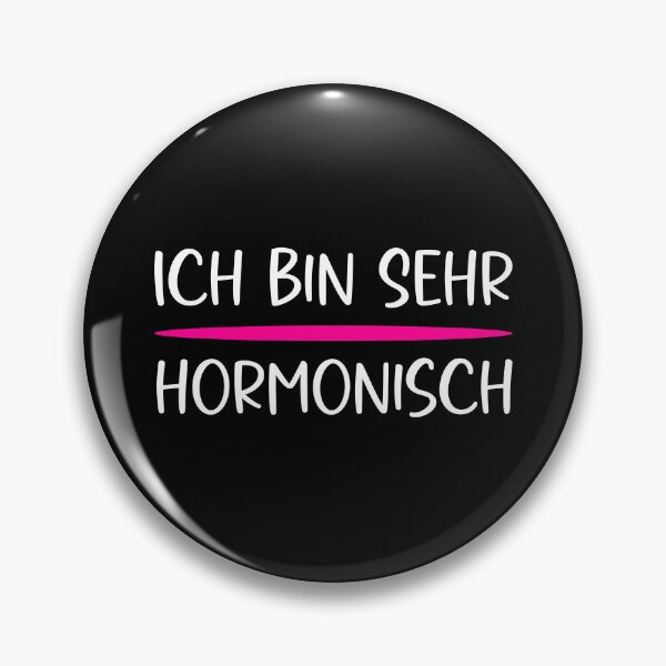 Item preview, I'm very hormonal, a woman with a sense of humor. designed and sold by Loona97.