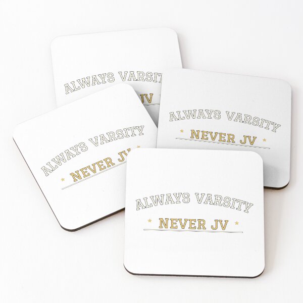 Item preview, Always Varsity Never JV designed and sold by FitEnvy.