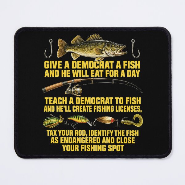Item preview, Fishing Humor Political Satire Quote with Lure and Rod designed and sold by ROUX-ART.