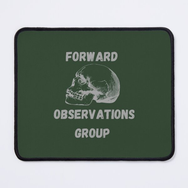 Item preview, Forward Observations Group designed and sold by MarbetVillage.