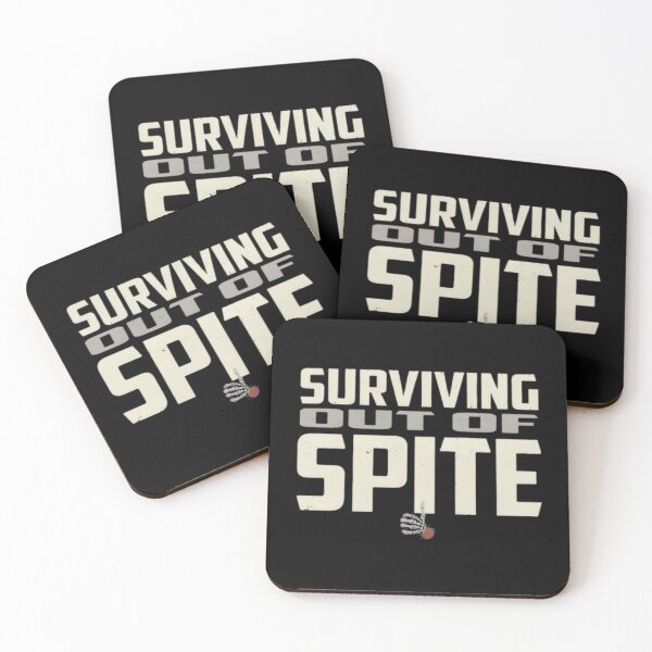 Item preview, surviving purely out of spite saying designed and sold by FloraVulpes.