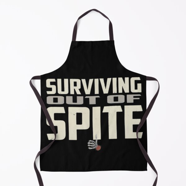 Item preview, surviving purely out of spite saying designed and sold by FloraVulpes.