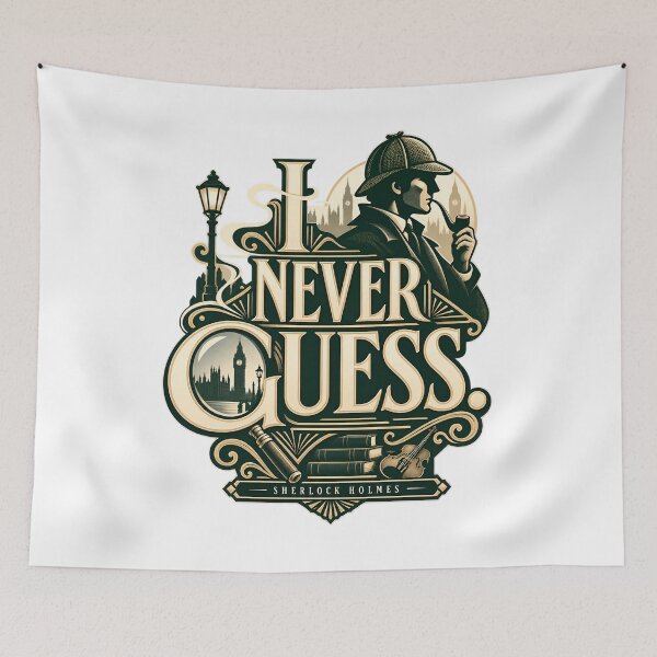 Item preview, Sherlock Holmes: I Never Guess – London Emblem designed and sold by Fenay Designs.