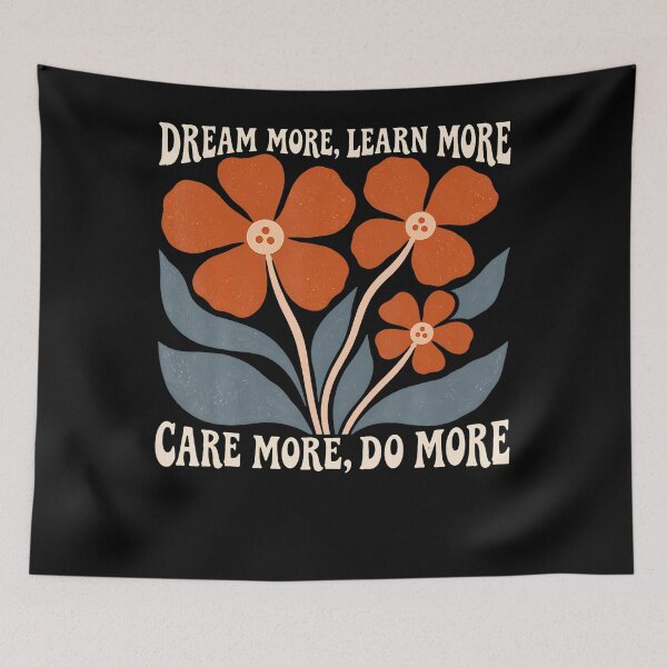 Item preview, Retro Floral Dream Learn Care Do More designed and sold by Alzasshop.
