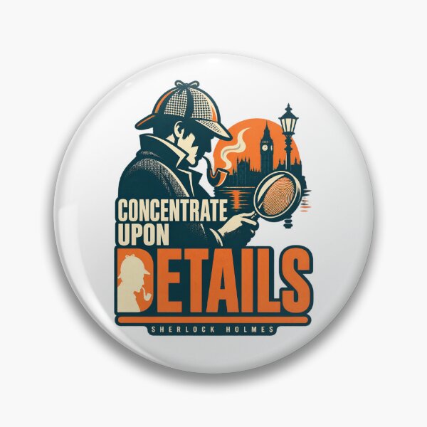 Item preview, Sherlock Holmes: Concentrate Upon Details designed and sold by Fenay Designs.