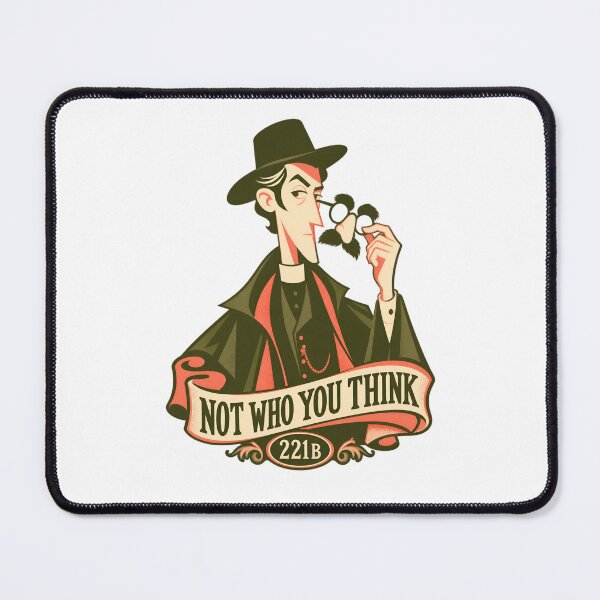 Item preview, Sherlock Holmes: Not Who You Think at 221B designed and sold by Fenay Designs.