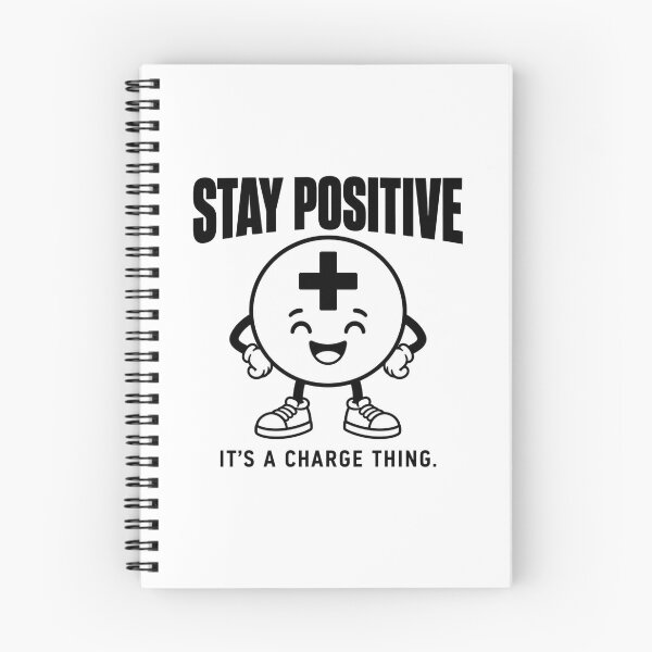 Item preview, Stay Positive — It’s a Charge Thing designed and sold by MotionBanana Art.