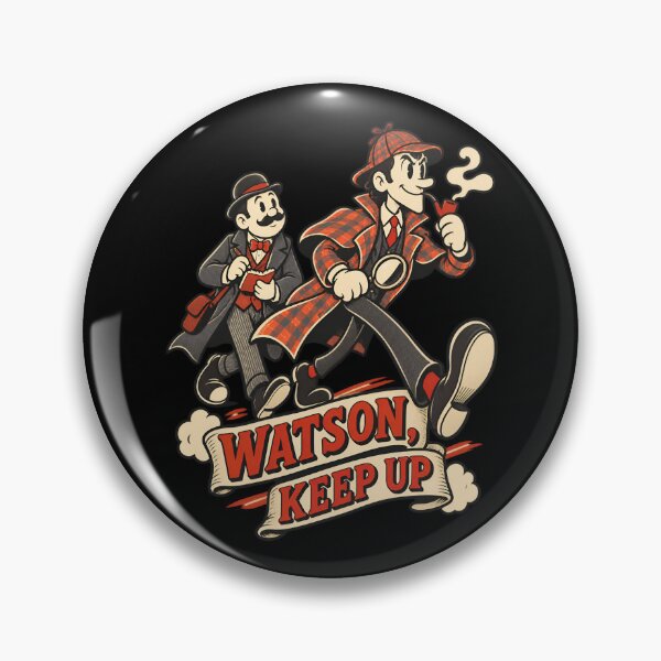 Item preview, Sherlock Holmes and Watson: Keep Up! designed and sold by Fenay Designs.