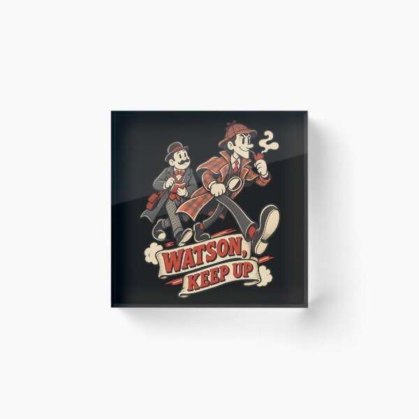 Item preview, Sherlock Holmes and Watson: Keep Up! designed and sold by Fenay Designs.