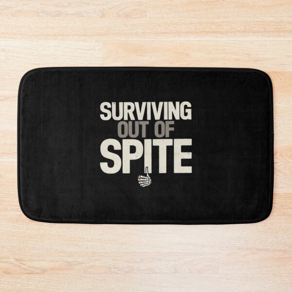 Item preview, Surviving purely out of spite saying 2 designed and sold by FloraVulpes.