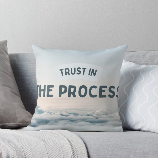 Item preview, Trust In The Process | Inspirational Cloud Quotes designed and sold by LensDyn™.