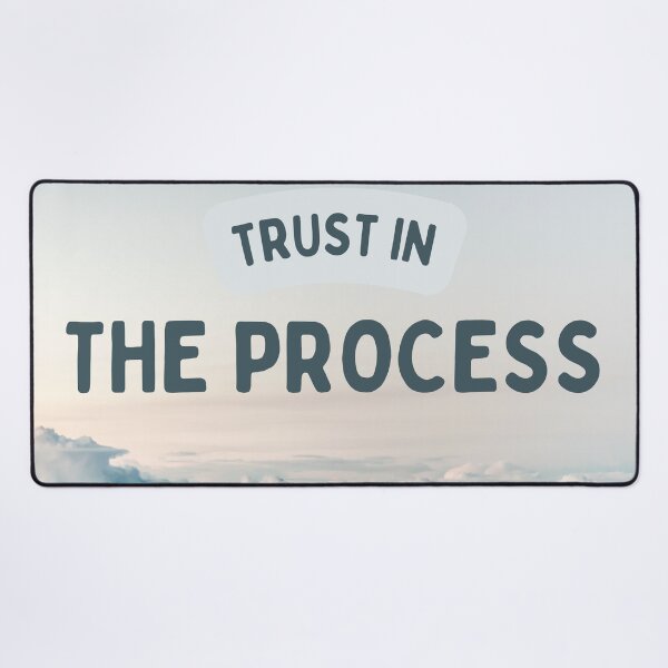 Item preview, Trust In The Process | Inspirational Cloud Quotes designed and sold by LensDyn™.
