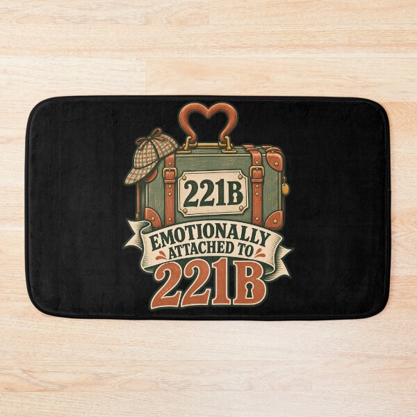 Item preview, Sherlock Holmes: Emotionally Attached to 221B designed and sold by Fenay Designs.