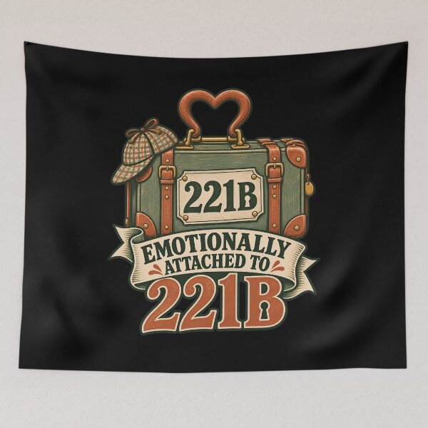 Item preview, Sherlock Holmes: Emotionally Attached to 221B designed and sold by Fenay Designs.