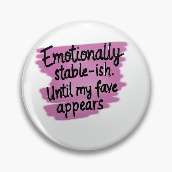 Artikelvorschau, Emotionally stable-ish entworfen und verkauft von TineHunterArt.