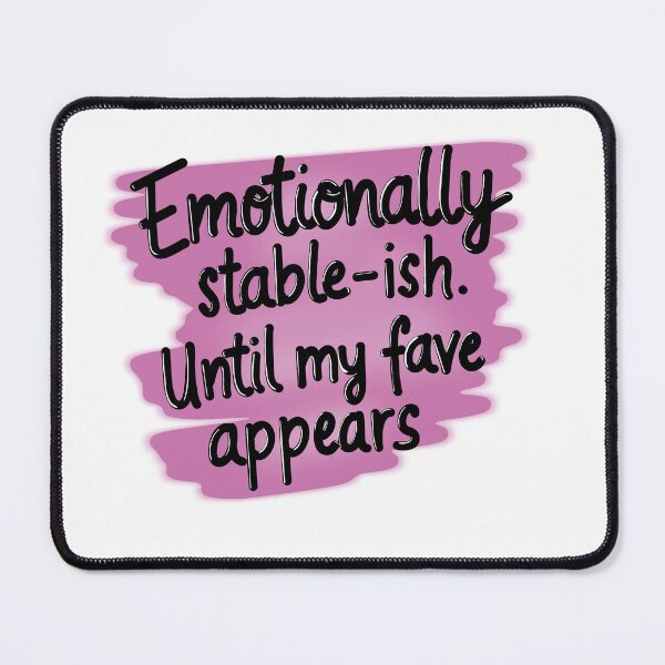Item preview, Emotionally stable-ish designed and sold by TineHunterArt.