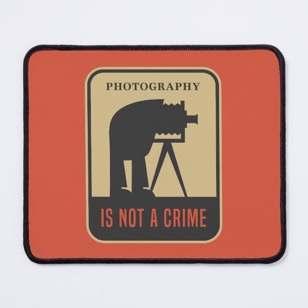Item preview, Photography Is Not A Crime designed and sold by studio838.