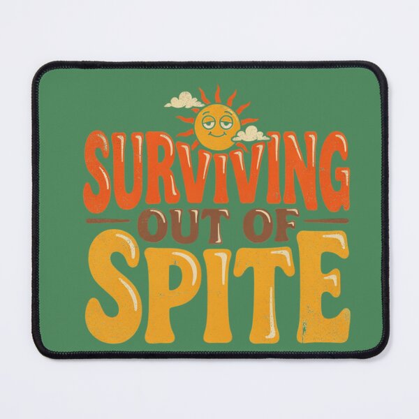 Item preview, Surviving Out of Spite – Retro Sunset designed and sold by FloraVulpes.
