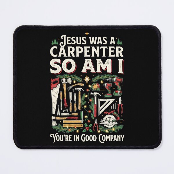 Item preview, Jesus Was A Carpenter So Am I Christian Woodworking Carpenter Holiday Design designed and sold by 519xdesign.