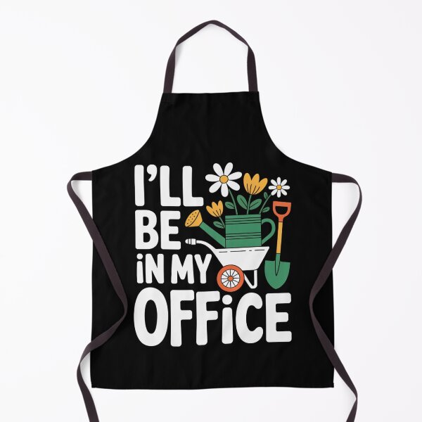 Item preview, Gardening saying I'll Be In My Office Design designed and sold by Azrou shop.