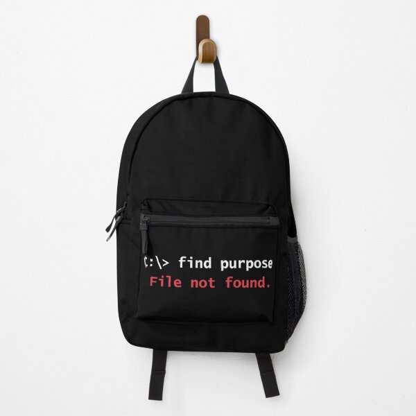 Item preview, Find Purpose - File Not Found Funny Programmer Existential Quote designed and sold by GLITCH & SOUL.