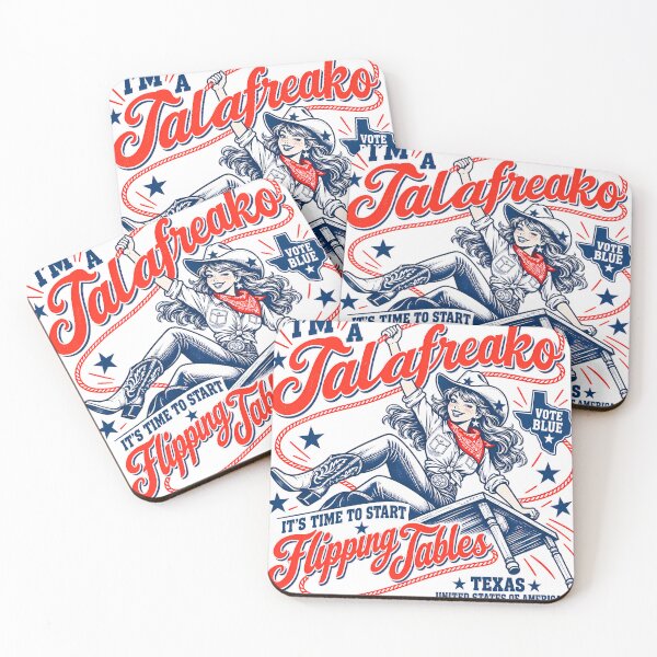Item preview, I'm A Talafreako It's Time To Start Flipping Tables Flip Texas Blue designed and sold by DianneShelton.