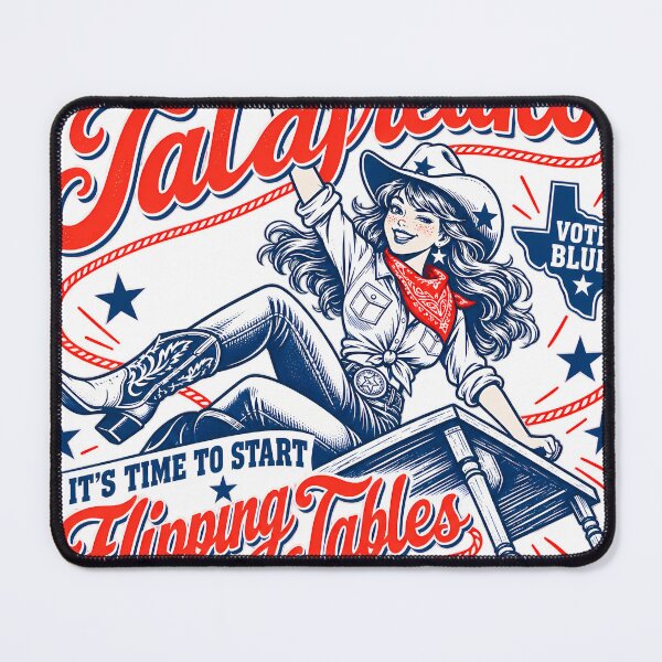 Item preview, I'm A Talafreako It's Time To Start Flipping Tables Flip Texas Blue designed and sold by DianneShelton.