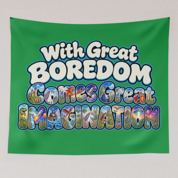 Item preview, With Great Boredom Comes Great Imagination designed and sold by shorethings.