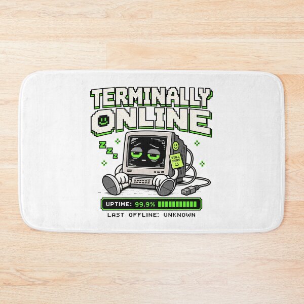 Item preview, Terminally Online – Retro Pixel Internet Humor designed and sold by Mad Factory Designs.