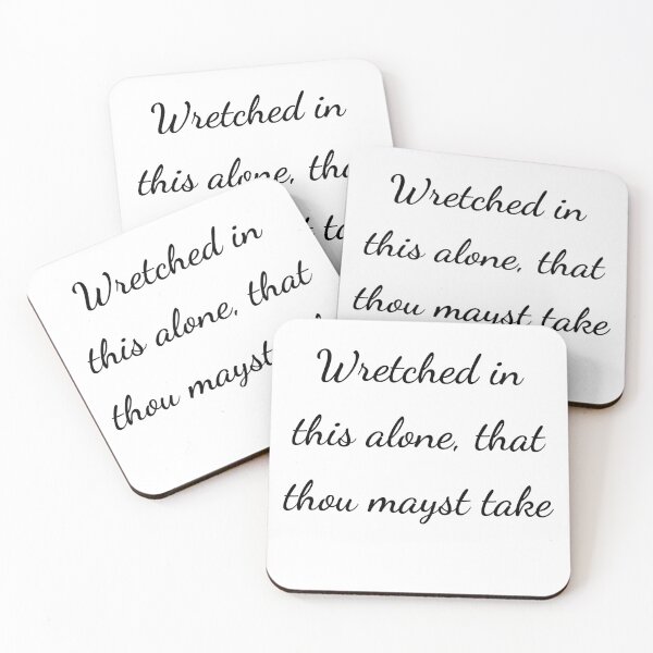 Item preview, “Wretched in this alone, that thou mayst take” - handwriting black designed and sold by ariksworld.