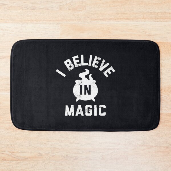 Item preview, I Believe in Magic Funny Magical Fantasy Halloween Witchy Quote #3 designed and sold by SalahBlt.