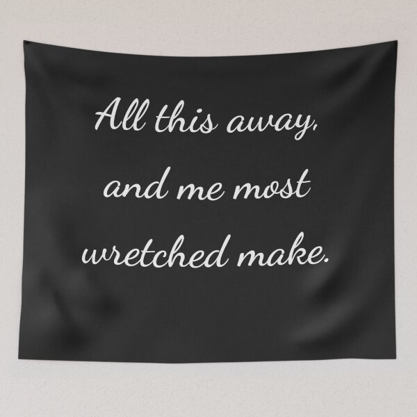 Item preview, “All this away, and me most wretched make.” - handwriting white designed and sold by ariksworld.