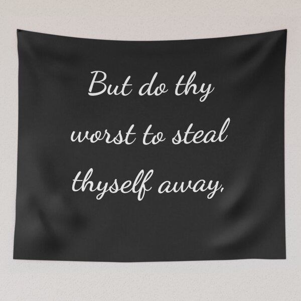 Item preview, “But do thy worst to steal thyself away,” - handwriting white designed and sold by ariksworld.