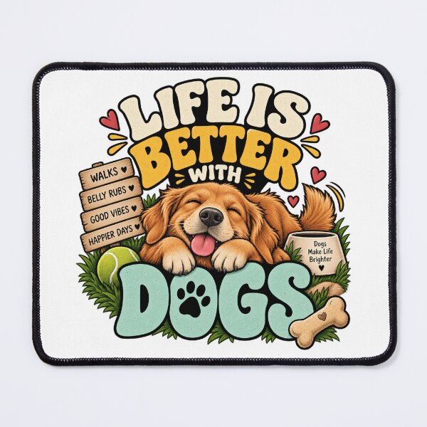 Item preview, Life Is Better With Dogs – Happy Dog Lover Design designed and sold by Vividy.