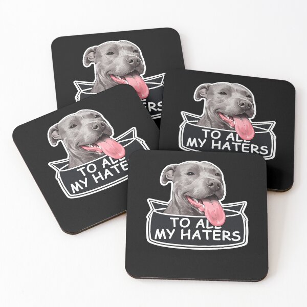 Item preview, To All My Haters Pitbull Dog Funny Sarcastic Pet Lover designed and sold by slmfams.