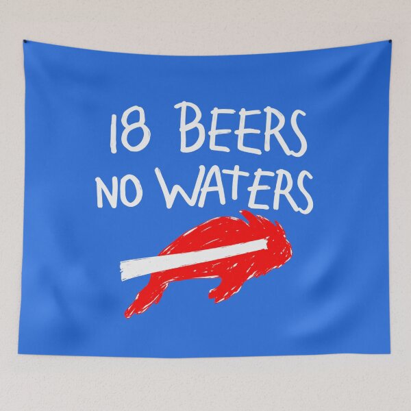 Item preview, Buffalo Bills 18 Beers No Waters designed and sold by SarlineStudio.